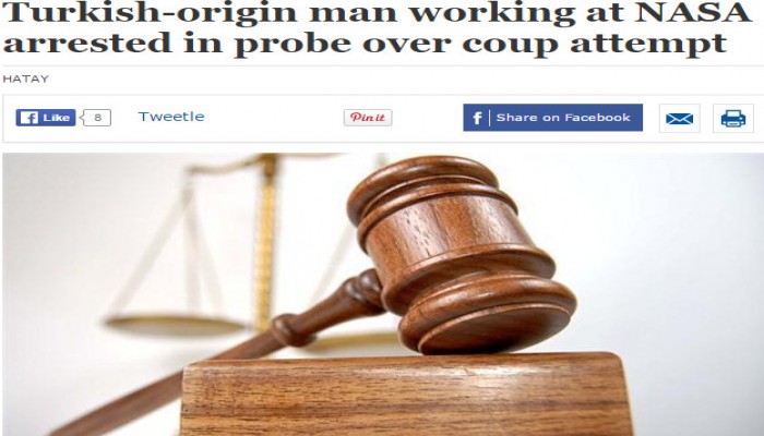 تركيا : اعتقال أمريكي من أصل تركي يعمل في ناسا ساعد جماعة غولن