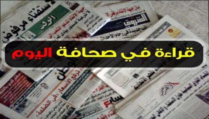 الصحافة: الدولار بـ13.65 ومخاوف كبرى من ثورة الغلابة