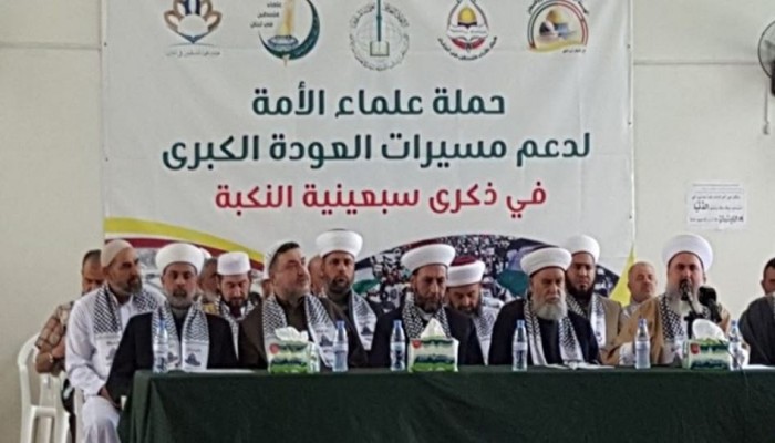 "علماء فلسطين" بلبنان: مسيرات العودة تعلن إنهاء الحقبة الماضية