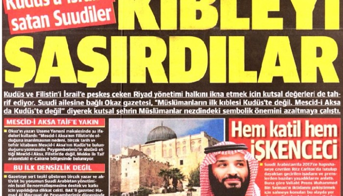 صحيفة تركية تهاجم ابن سلمان: باع القدس للاحتلال