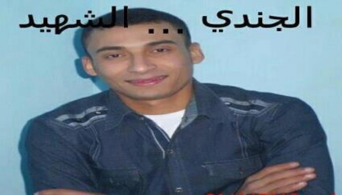 مقتل مجند من رافضي الانقلاب داخل وحدته العسكرية في ظروف غامضة