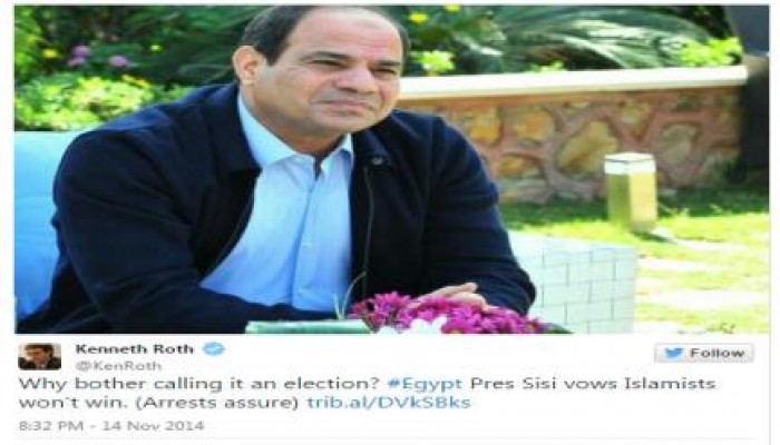 كينيث روث للسيسي: لا تزعج نفسك وتقول إنها انتخابات