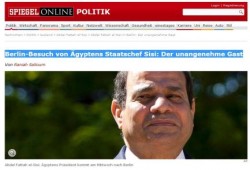 الصحافة الألمانية عن السيسي : "ديكتاتور" و"ضيف غير مرغوب فيه"