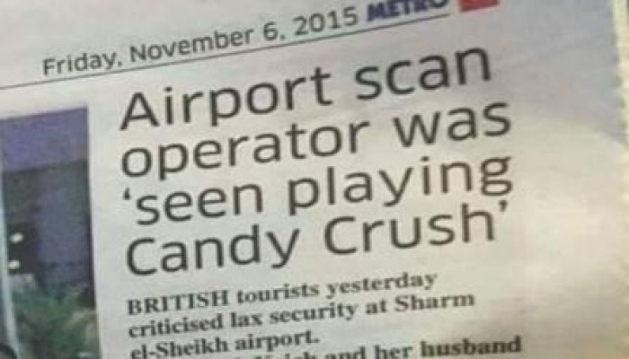 "مترو" البريطانية تكشف: موظفو أمن مطار شرم الشيخ يلعبون "كاندي كراش"