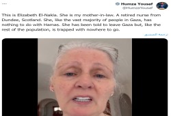 والدة زوجة رئيس الوزراء الأسكتلندي تطلق نداء استغاثة من غزة